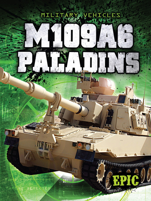 Title details for M109A6 Paladins by Denny Von Finn - Available